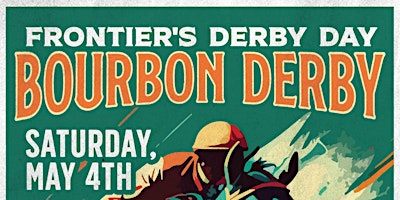 Imagem principal do evento Frontier's Derby Day Bourbon Derby
