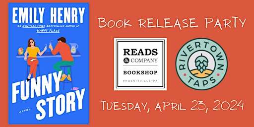 Immagine principale di Funny Story by Emily Henry: Book Release Party @ Rivertown Taps 