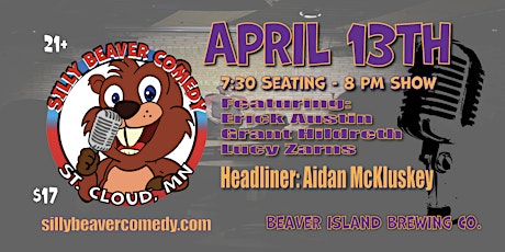 Silly Beaver Comedy - April 13th