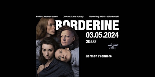 Hauptbild für “BORDERLINE” theatrical performance