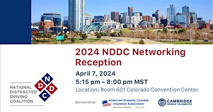 National Distracted Driving Coalition Networking Reception Denver 2024