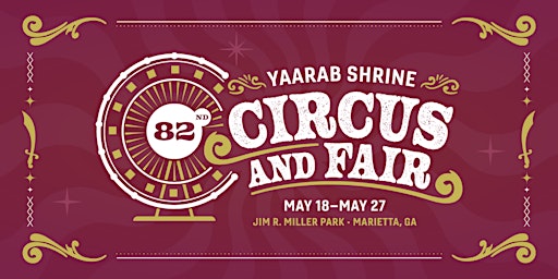 Immagine principale di 82nd Annual Yaarab Shrine Circus and Fair 