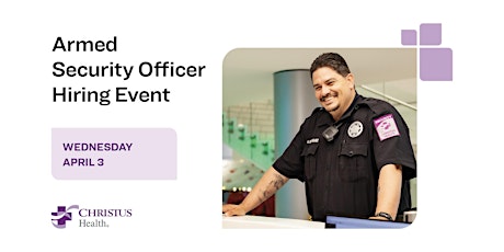 Armed Security Officer Hiring Event
