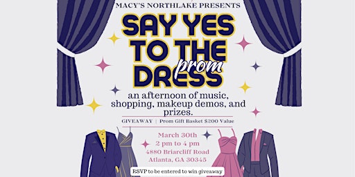 Hauptbild für Macy's Northlake Presents Say Yes to the Prom Dress