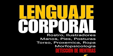 CURSO LENGUAJE CORPORAL Y PSICOLOGIA EN PUEBLA