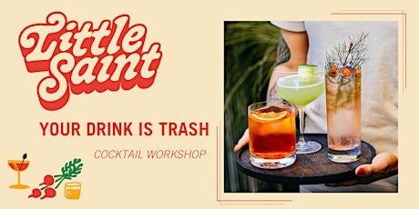 Your Drink is Trash: Sugar Snap Peas | Cocktail Workshop