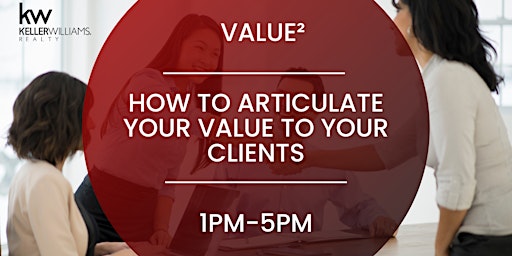 Imagem principal do evento How to Articulate Your Value to Your Clients