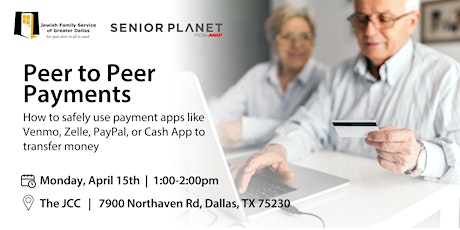 Peer to Peer Payments: AARP Senior Planet