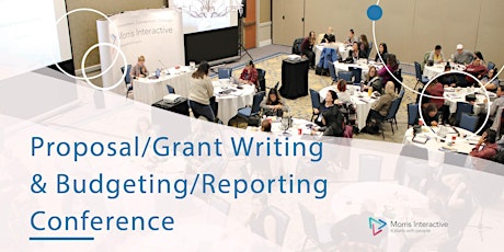 Proposal/Grant Writing & Budgeting/Reporting Conference - May 7th/8th, 2024