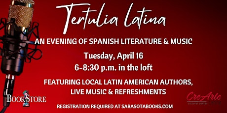 Tertulia Latina: An Evening of Spanish Literature & Music