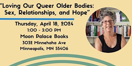 Loving Our Queer Older Bodies: Sex, Relationships, and Hope