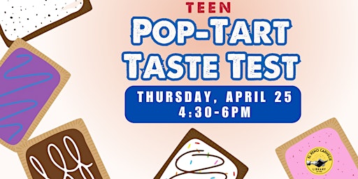Imagem principal do evento Teen Pop-Tart Taste Test