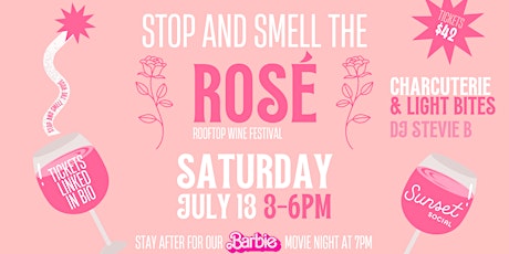 Stop And Smell The Rosé at Sunset Social