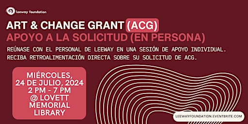 7/24 Art and Change Grant – Apoyo a la Solicitud (en persona) primary image