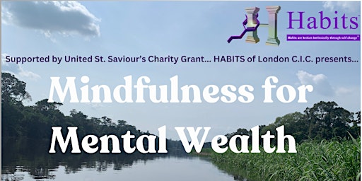 MINDFULNESS FOR MENTAL WEALTH **Friday Evenings** primary image