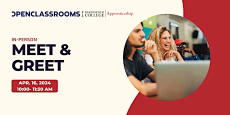 Bakersfield College & OpenClassrooms Apprenticeship Meet-and-Greet