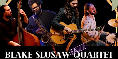 Imagem principal de Blake Slusaw Quartet - Live at Mulberry Art Studios