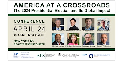 Hauptbild für America at a Crossroads: The 2024 Presidential Election & Its Global Impact
