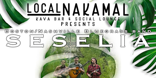 Local Nakamal Presents SESELIA: Bluegrass Band primary image