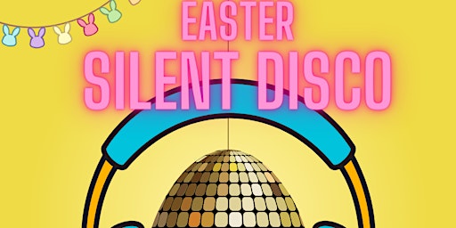 Primaire afbeelding van Easter Silent Disco on the Beach