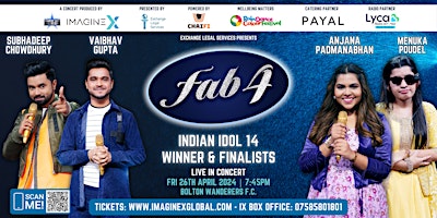 Imagem principal do evento FAB 4 LIVE IN CONCERT INDIAN IDOL 14 WINNER & FINALISTS | IMAGINE X GLOBAL