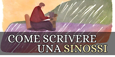 Workshop: Impara a scrivere una Sinossi