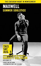 Maxwell Summer Soulstice Montgomery | WIN Tickets from inMontgomery.us primary image