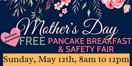 Sonoma County Fire District Mother's Day Pancake Breakfast & Safety Fair