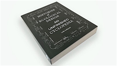 Book Talk | Lydia Kallipoliti: Histories of Ecological Design