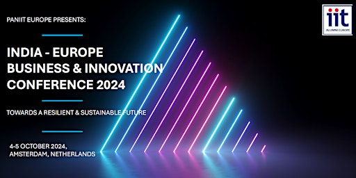 Immagine principale di India - Europe Business & Innovation Conference, 2024 