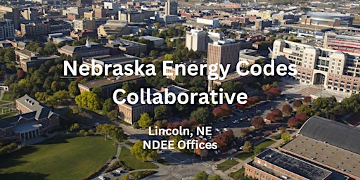 Imagem principal do evento Nebraska Energy Codes Collaborative Meeting - Spring 2024