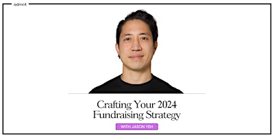 Image principale de Crafting Your 2024 Fundraising Strategy: 2-Part Workshop