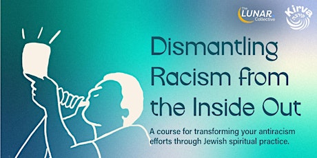 Dismantling Racism from the Inside Out - Leaders Targeted by Racism (POC) primary image