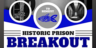 Imagem principal do evento Historic Prison Breakout