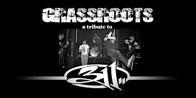 Imagen principal de Grassroots - 311 Tribute