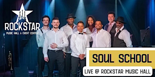 Imagem principal do evento Soul School LIVE @ RockStar Music Hall