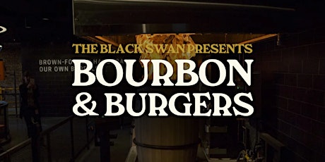 Bourbon & Burgers: Featuring Old Forester