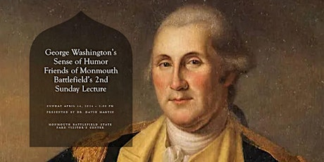 2nd Sunday Lecture Series: “George Washington’s Sense of Humor”