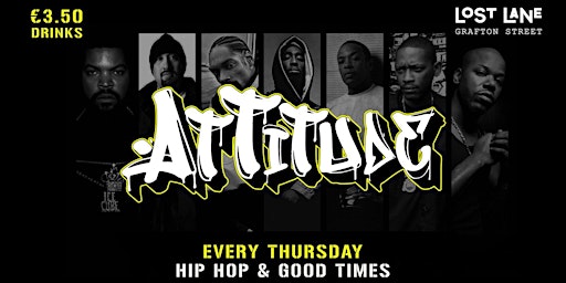 Primaire afbeelding van Attitude @ Lost Thursdays - Hip Hop Night