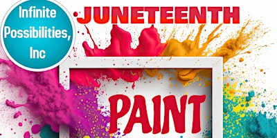 Primaire afbeelding van IP Juneteenth Paint & Social Fundraiser