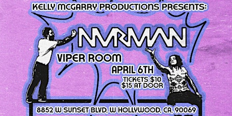 NVRMAN Live at VIPER ROOM!