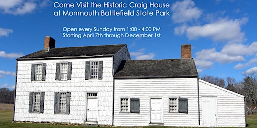 Craig House Opens at Monmouth Battlefield State Park primary image
