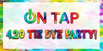 Imagem principal de 4.20 Tie Dye Party!
