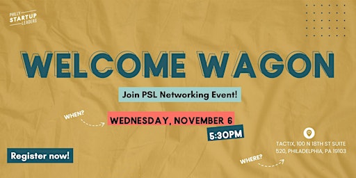 November Welcome Wagon w/ Philly Startup Leaders primary image