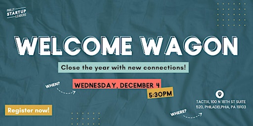 Imagen principal de December Welcome Wagon w/ Philly Startup Leaders