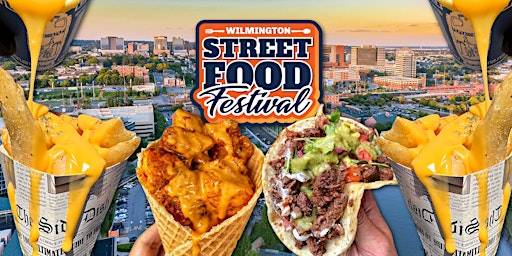 Primaire afbeelding van Wilmington Street Food Festival