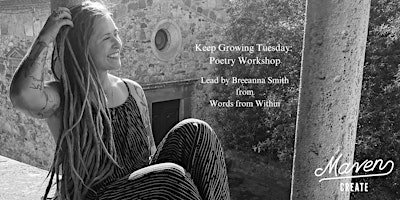 Immagine principale di Keep Growing Tuesday: Poetry Workshop 