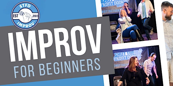 Improv for Beginners - facilitated by Shut the Front Door Improv