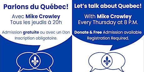 Parlons Du Québec | Let's Talk About Quebec's