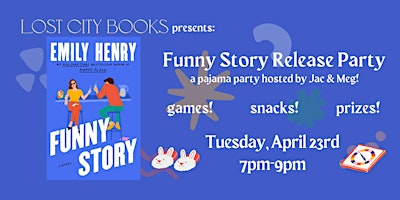 Funny Story Release Party primary image